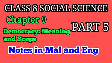 Class 8 Social science chapter 9 part 5 Democracy Meaning and Scope Notes in Malayalam and English