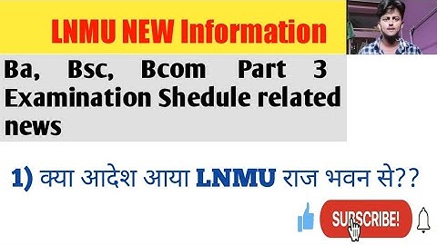 LNMU Part 3 and 1 Related आने वाले Exam programme की जानकारी Mithila University 3