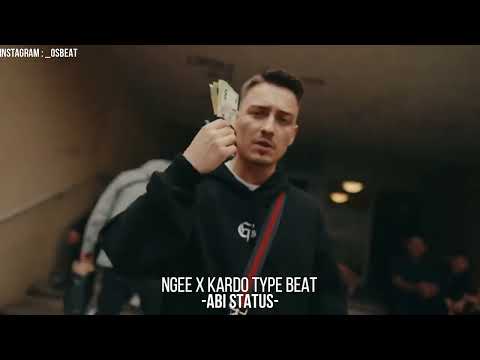 NGEE X KARDO -ABI STATUS- TYPE BEAT 2024