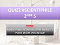(2ndeS/PC) #QUIZZ# 2NDES⚡ MASSE MASSE VOLUMIQUE POIDS 💯#scientiphile