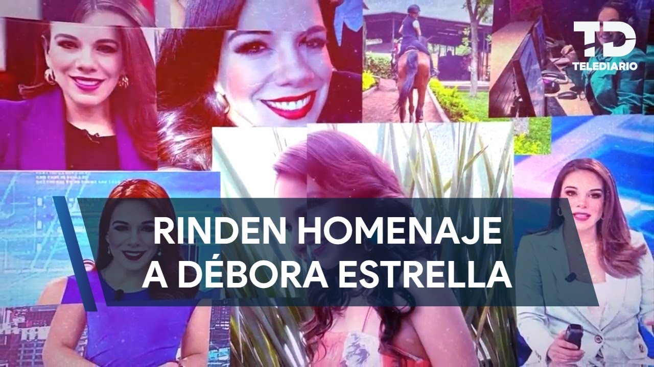Rinden homenaje a Débora Estrella en Telediario tras trágica muerte