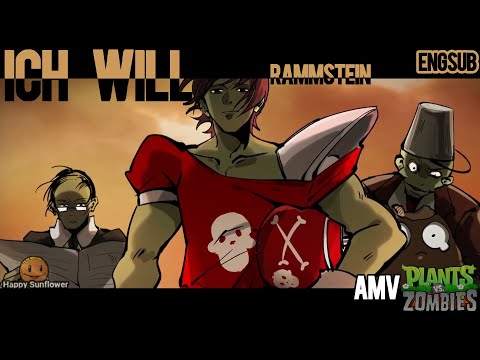 [Plants Vs Zombies AMV] Ich Will - Rammstein [English Subtitles] (Anime Style PVZ)