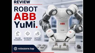 ABB YuMi Cobot Comprehensive Technical Market Review