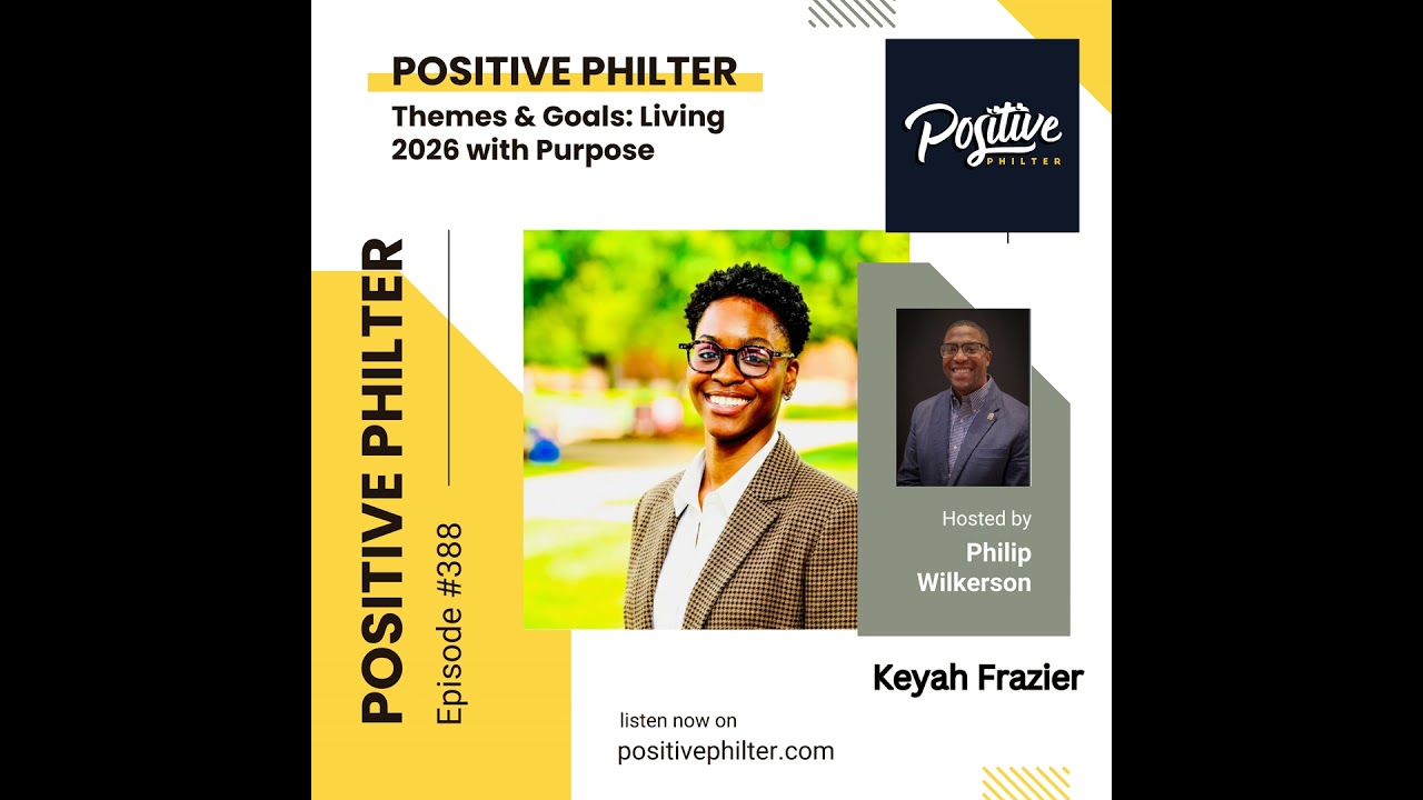 Themes & Goals: Living 2026 with Purpose (featuring Keyah Frazier)
