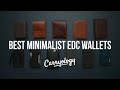 Top Minimalist EDC Wallets for Everyday Carry