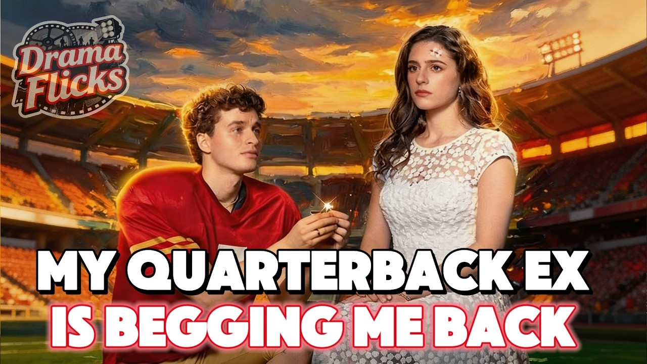 My Quarterback Ex Is Begging Me BackHe tries to win