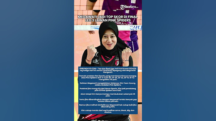 MEGAWATI Jadi Top Skor di Final Leg 3 Saat Red Sparks vs Pink Spiders