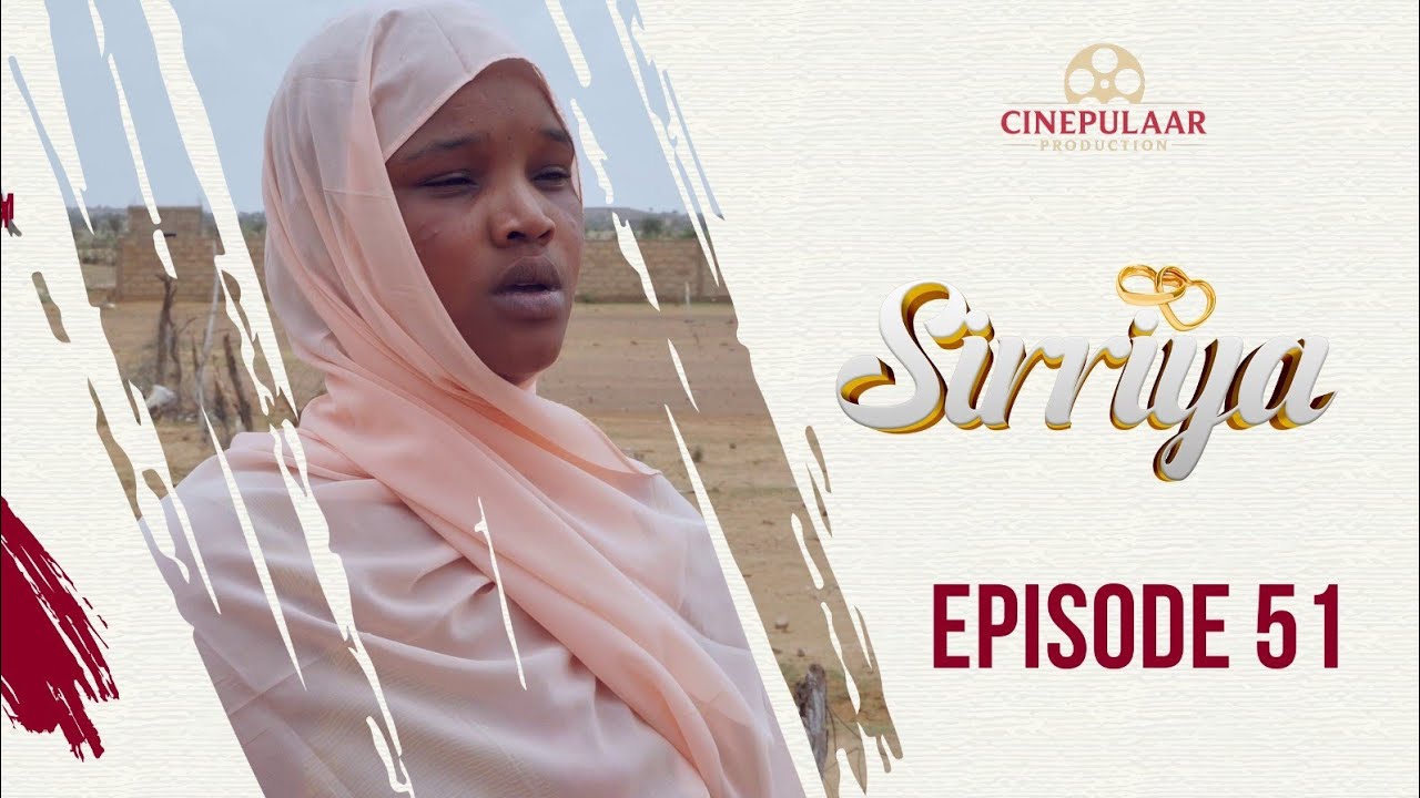 Serie   SIRRIYA   Saison 01   episode 51