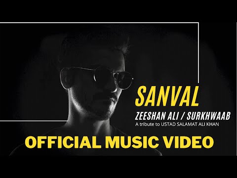 SANVAL | ZEESHAN ALI | OFFICIAL MUSIC VIDEO | SURKHWAAB