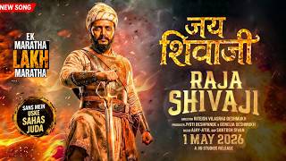 Raja Shivaji | Jai Shivaji | Anthem ‘Chhatrapati’ | Hindi Song 2026 | Riteish D | In Cinemas 1 May