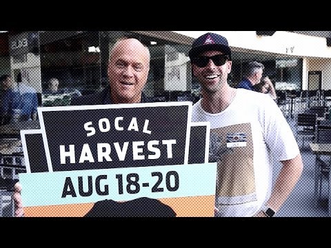 SOCAL HARVEST AUG 18-20