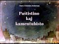Hans Christian Andersen • Paŝtistino kaj kamentubisto • Esperanto
