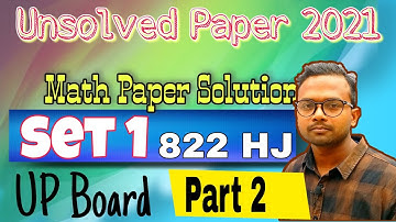 UP Board Class 10 Math Paper 2021 Set 1 (822 HJ) Part 2