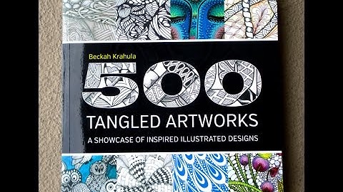 500 Tangled Artworks Edited by Beckah Krahula | Book Flip Through