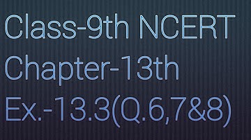 Class 9th maths Exercise  13.3(Q.6,7&8)Chapter 13th (Surface Area and Volumes)by RSK Maths Monitor