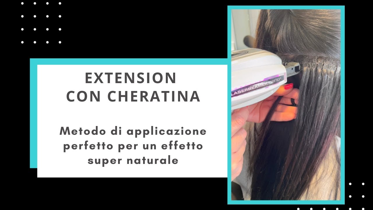 EXTENSION CON CHERATINA PER UN EFFETTO SUPER NATURALE