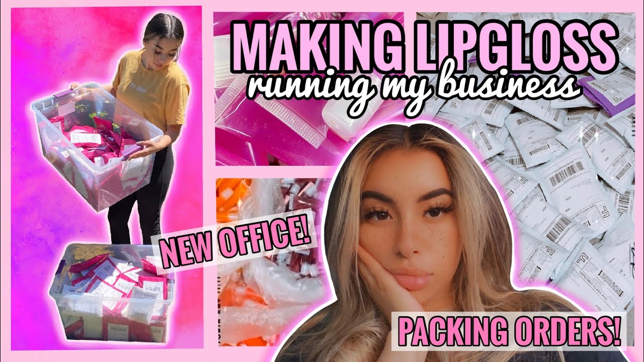Entrepreneur Life 19: MAKING LIPGLOSS, NEW OFFICE, PACKAGING ORDERS!