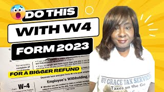 Do this with W4 Form 2023 to get a BIGGER REFUND 🤑 | Single No Dependents