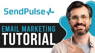 Sendpulse Email Marketing Tutorial | How to Use Sendpulse 2026