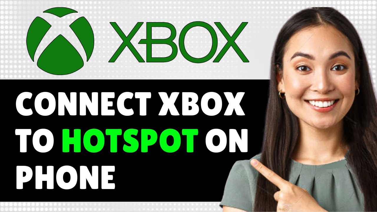 How to Connect Xbox to Hotspot on Phone, Xbox Series