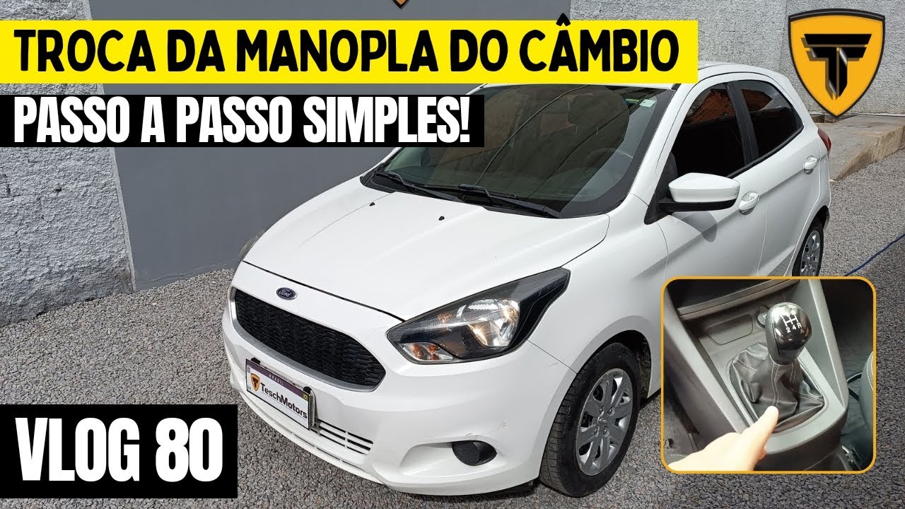 Como trocar a manopla de câmbio do Ford Ka 2016/2017/2018? Faça você mesmo!