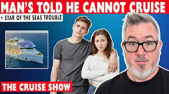 Man Not Allowed to Cruise for Birthday | Star of the Seas Issue