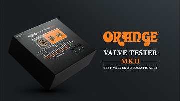 Orange Amps Valve Tester MKII