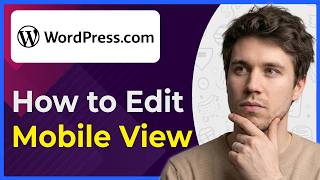 How to Edit Mobile View in Wordpress (Step-By-Step) [2026 guide]