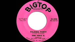 Video thumbnail of "1959 Bobby Pedrick, Jr. - Pajama Party"