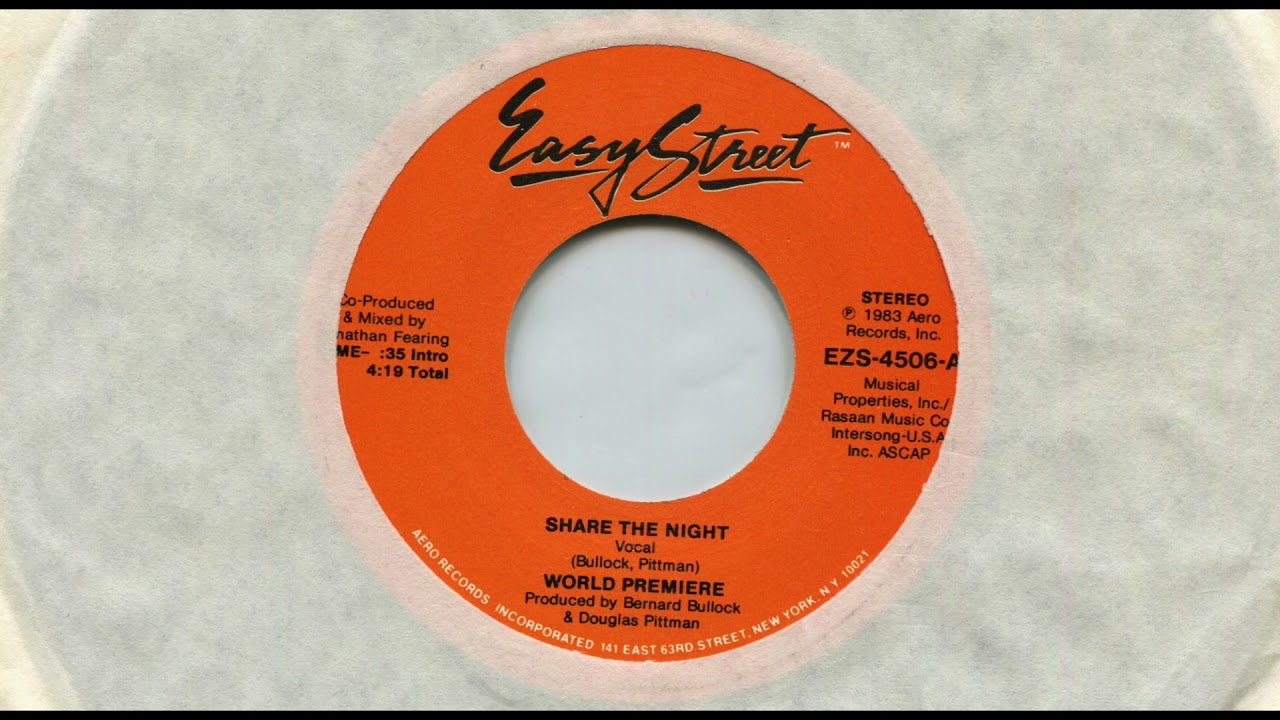 WORLD PREMIERE / SHARE THE NIGHT (VOCAL) / 1983 / A-SIDE / 7'' VINYL / 80'S