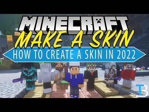 How to Make a Minecraft Skin in 2022 (Easiest Guide)