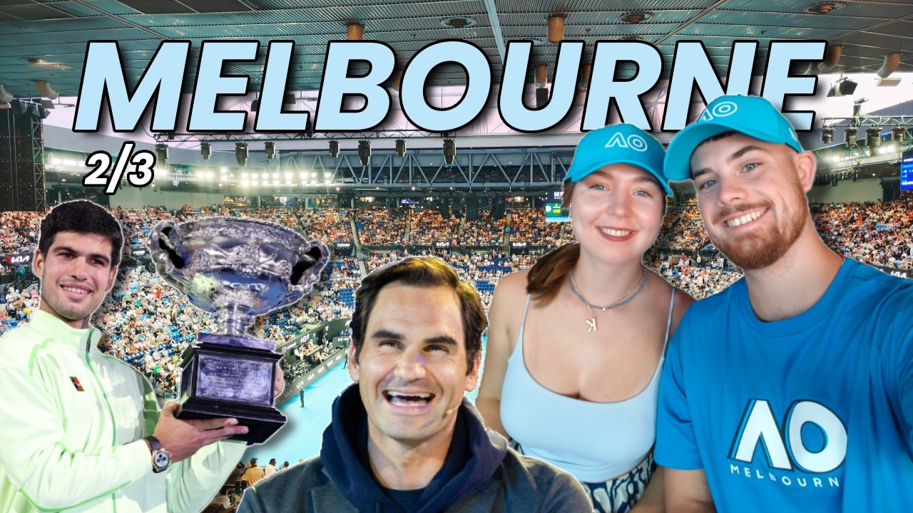 FEDERER A ALCARAZ na AUSTRALIAN OPEN! - MELBOURNE (2/3)