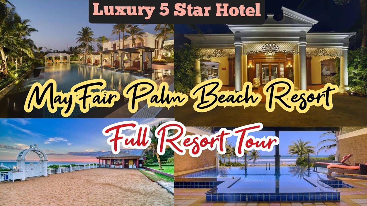 MayFair Palm Beach Resort Luxury 5 Star Hotel Mayfair palm beach