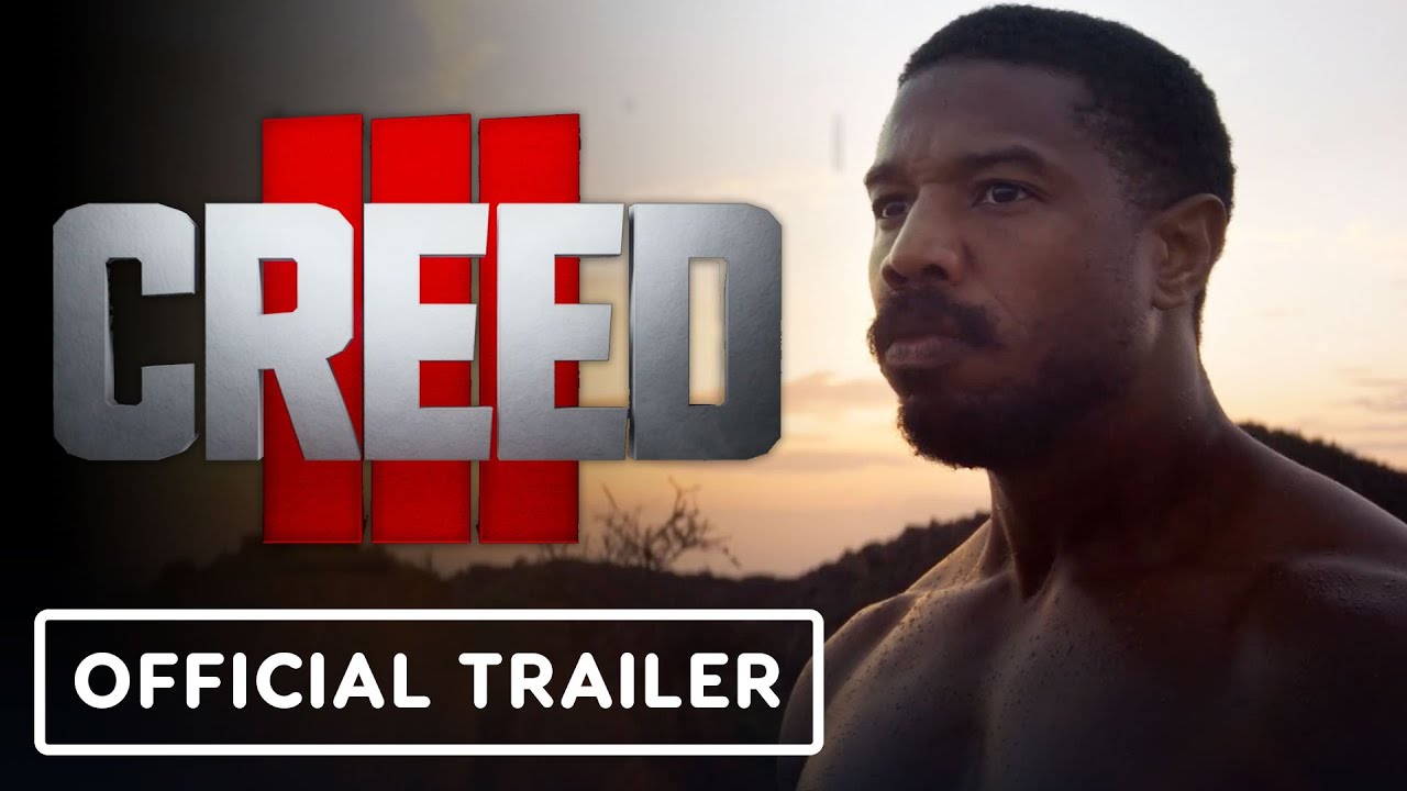 Creed 3 - Official Final Trailer (2023) Michael B. Jordan, Jonathan