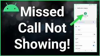 Missed Call Notification Not Showing On Android screenshot 5