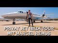 PRIVAT JET IBIZA TOUR MIT MARCEL REMUS