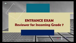 ENTRANCE EXAM REVIEW FOR INCOMING GRADE 7  ALGEBRAIC EXPRESSION PART 1