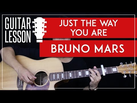 Just The Way You Are Guitar Tutorial - Bruno Mars Guitar Lesson  ?|Easy Fingerpicking + Chords|