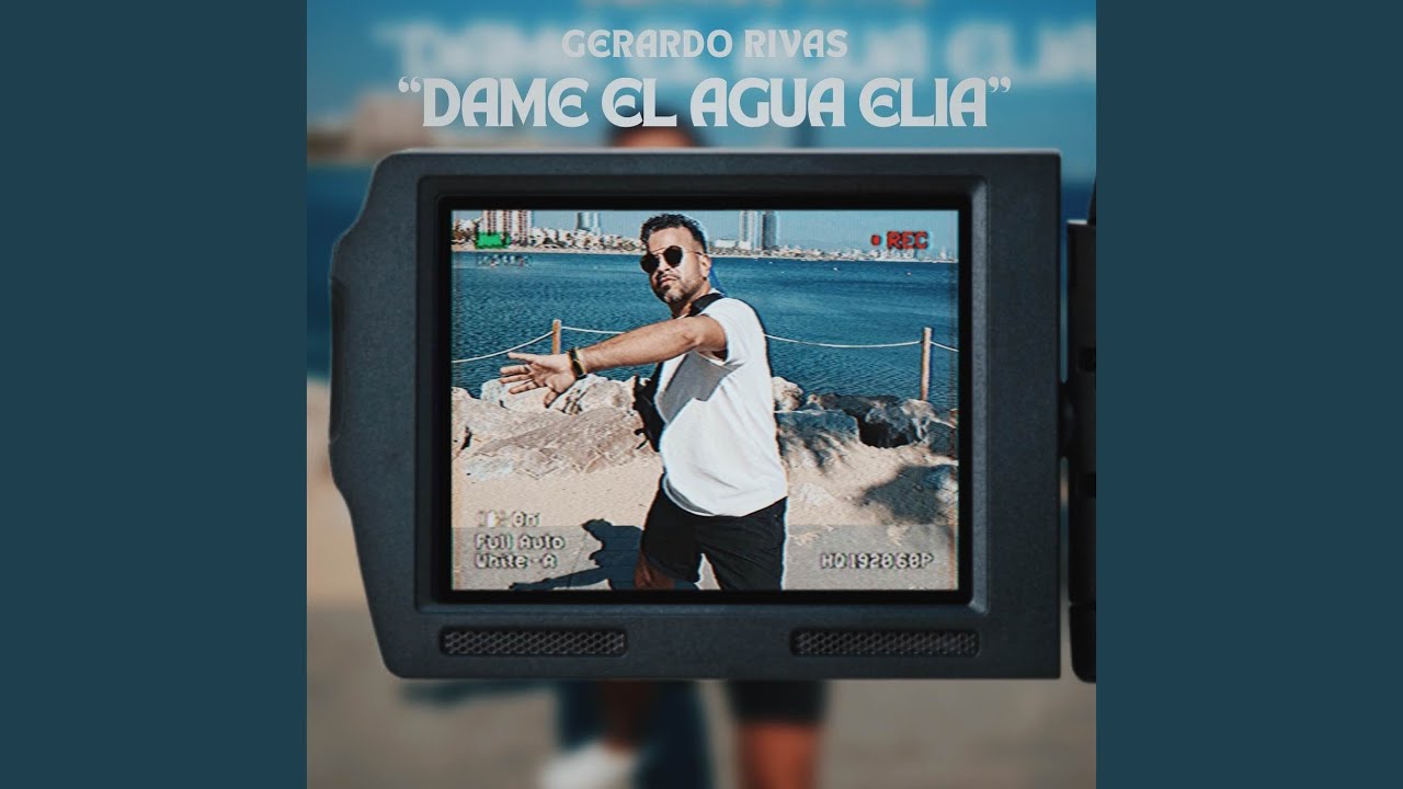 Dame El Agua Elia