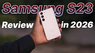 Samsung Galaxy S23 Review in 2026 – Is It Still Worth Buying? screenshot 2