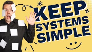 Overwhelmed by Business Processes? Here's How to Simplify Everything