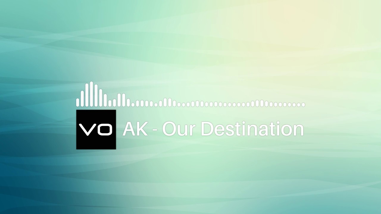 AK -  Our Destination
