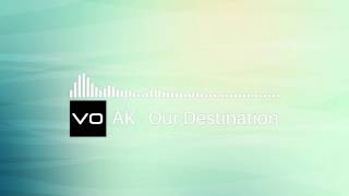 AK -  Our Destination