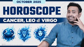 Leo, Virgo, Cancer October Horoscope 2025 | Monthly Astrology Predictions!