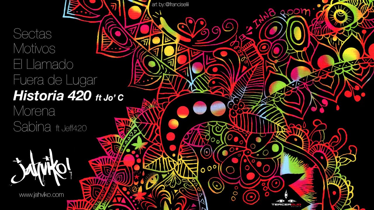 Jahviko feat Jo' C // Historia 420 (Audio)