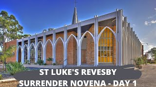 Day 1 - Surrender Novena - St Luke's Revesby