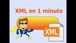 ¡ XML En un minuto !