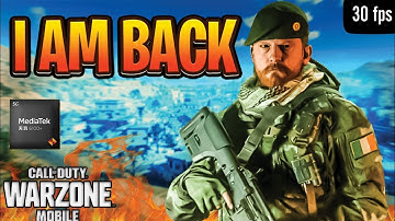 " I am Back" - Warzone Mobile 120 FOV 30 FPS Gameplay | MEDIATEK DIMENSITY 6100 + Device Gameplay |