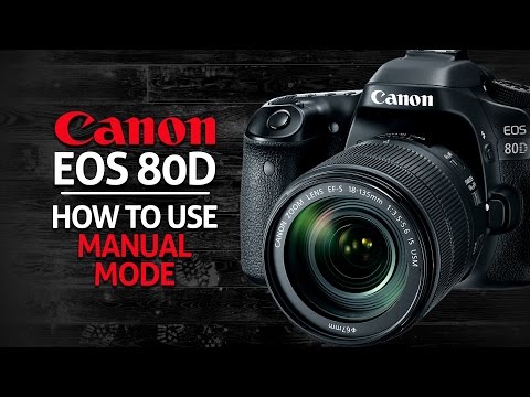 How To Use Manual Mode On Canon 80D - YouTube