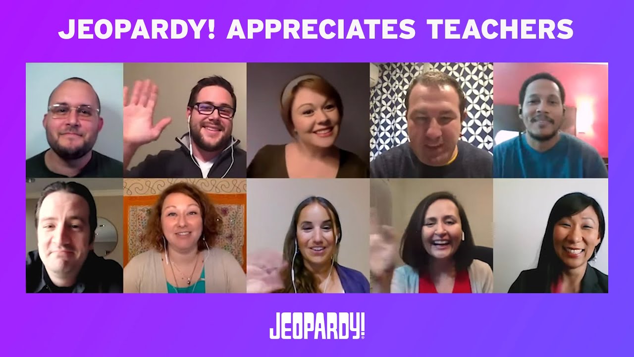 Jeopardy! Appreciates Teachers JEOPARDY! YouTube